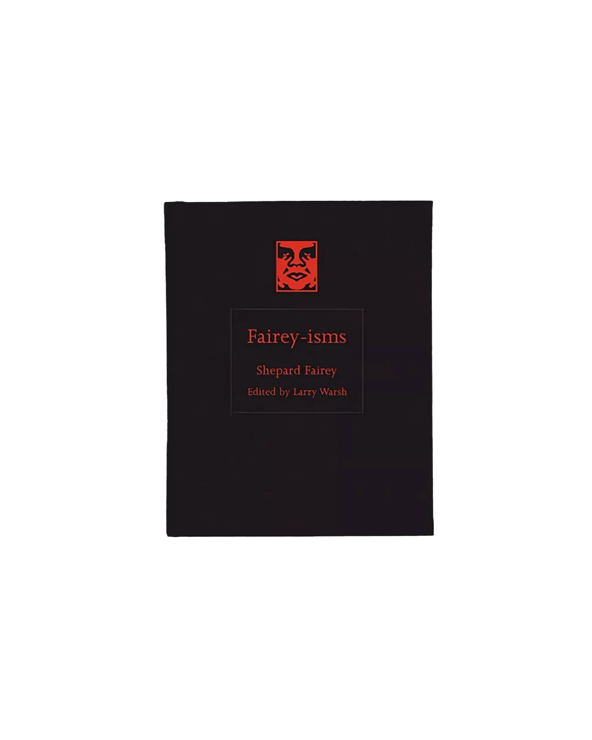 FAIREY-ISMS